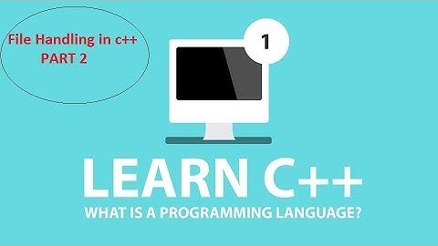file Handling in c++ ( part 2) in hindi/urdu
