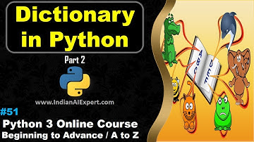 Python Dictionary | dict() | Part 2 | Python 3 Online Course (A to Z ) in Hindi #51