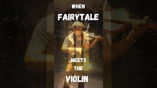 Violin Cover | Fairytale✨️ by Alexander Rybak (2.0) #violincover #violinmusic #fairytale #music
