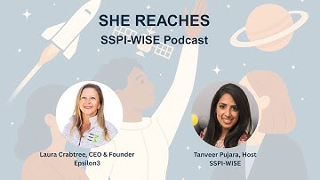 She Reaches: Women in Space, Episode 5 - A Conversation with Laura Crabtree of Epsilon3
