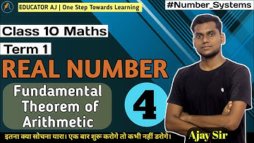 Real Number | Fundamental Theorem of Arithmetic | Term 1 | Class 10 Maths | NCERT | Chapter 1 | L-4