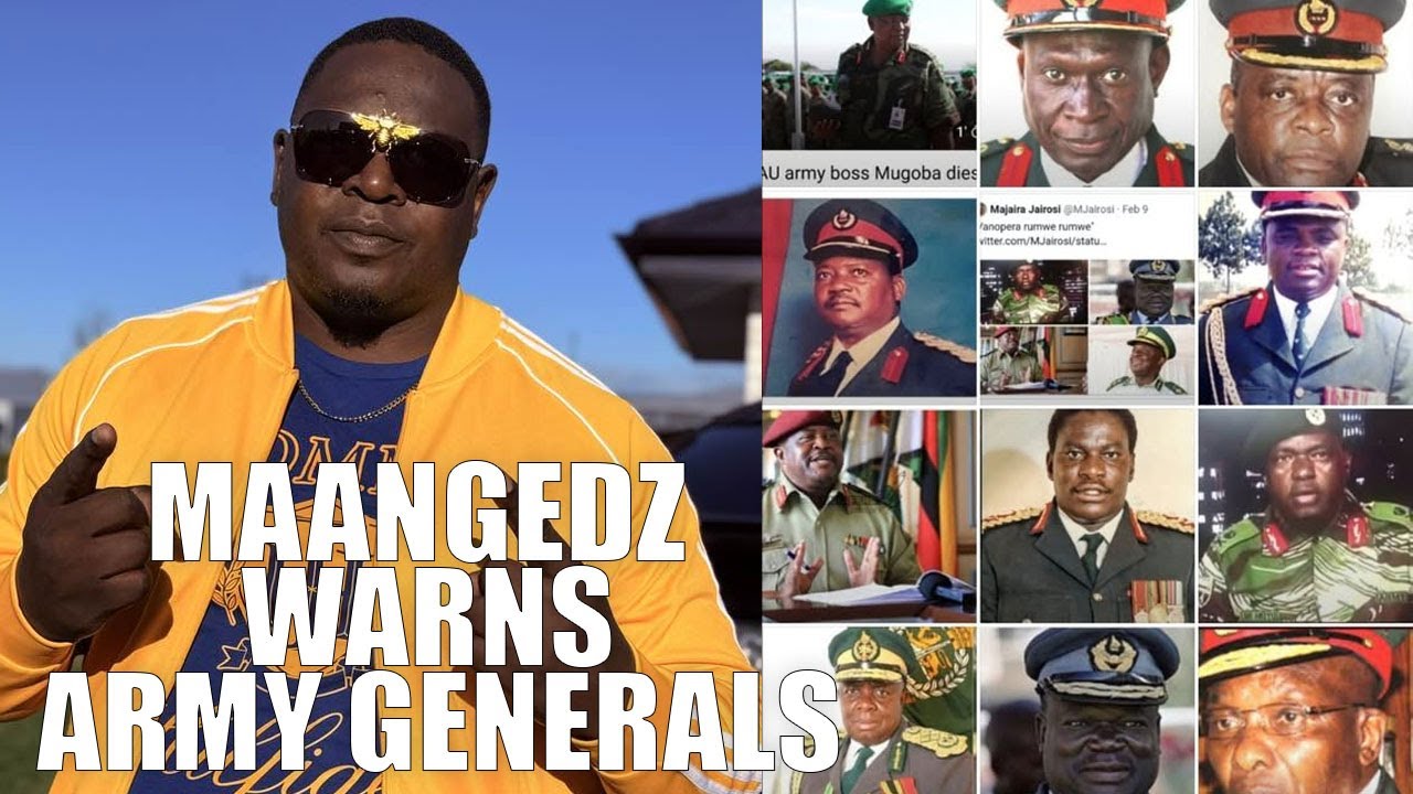 MaanGedz Warns Army Generals: "Be Careful or Mnangagwa Will Assassinate You AlI"
