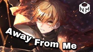 Nightcore - Away From Me - (Lyrics) AMV mix