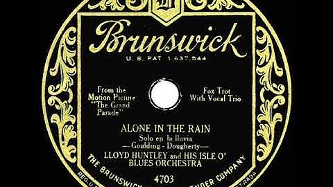 1929 Lloyd Huntley - Alone In The Rain (with vocal trio)