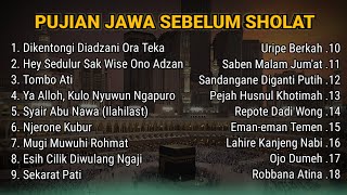 KUMPULAN PUJIAN JAWA SEBELUM SHOLAT