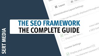 The SEO Framework Tutorial 2019  How To Setup The SEO Framework Plugin