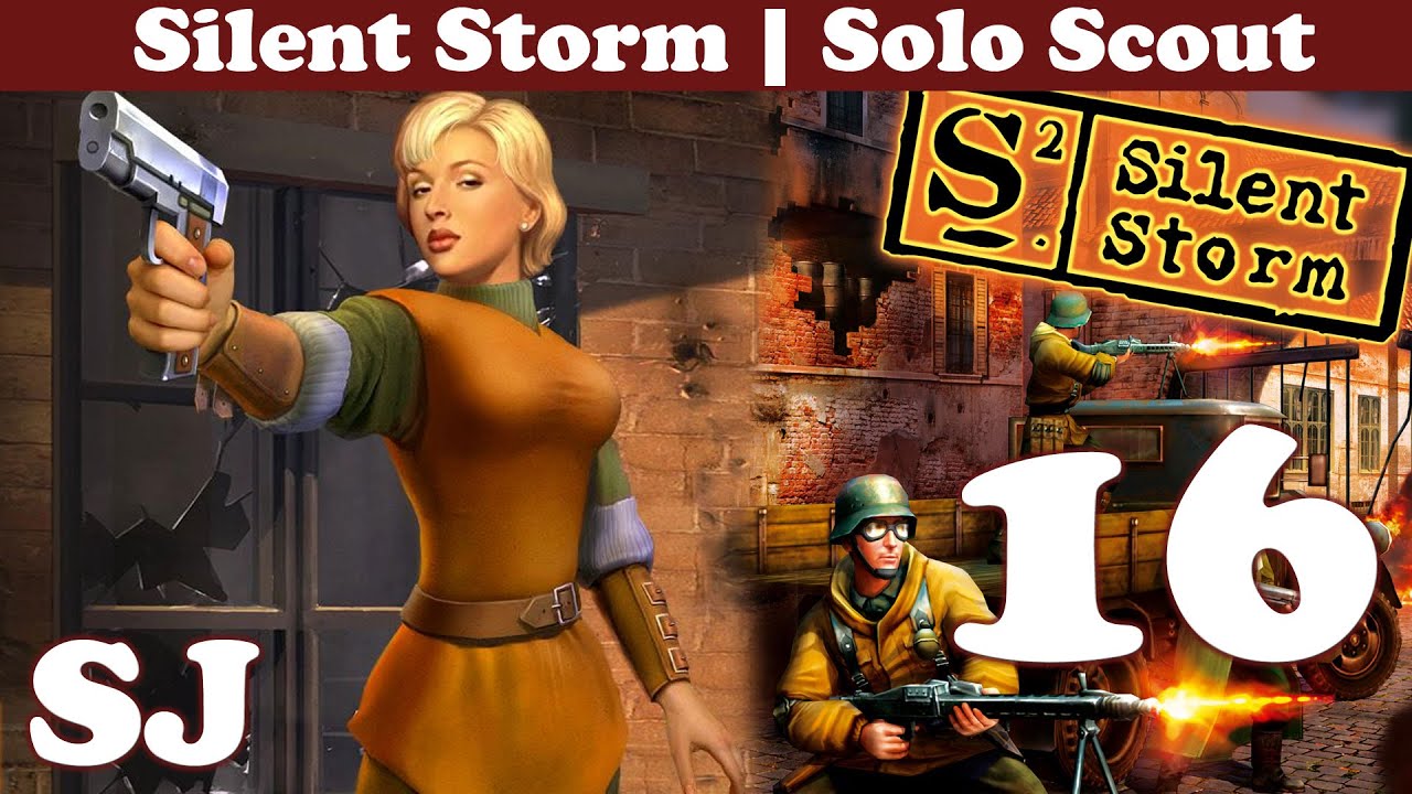 Silent Storm | Solo Scout # 16