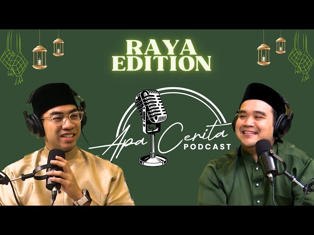 Apa Cerita? Raya Edition | Recap Session 1 class=