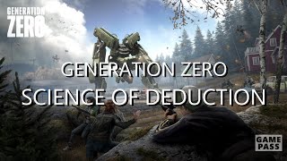SCIENCE OF DEDUCTION - MAIN MISSION - GENERATION ZERO - 100% COMPLETION