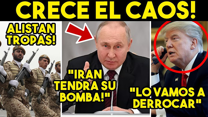 ALISTAN INVASION A IRAN! RUSIA PRENDE ALERTAS, LANZAN ADVERTENCIA A EU. SALE CHINA, TRUMP SE ENREDA