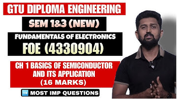 FUNDAMENTAL OF ELECTRONICS CHAPTER 1 IMP QUESTIONS | GTU DIPLOMA ENGINEERING | FOE SEM 1,2&3