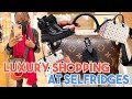 Luxury Shopping at Selfridges! | Louis Vuitton Cruise Collection & New Releases, Prada & Balenciaga!