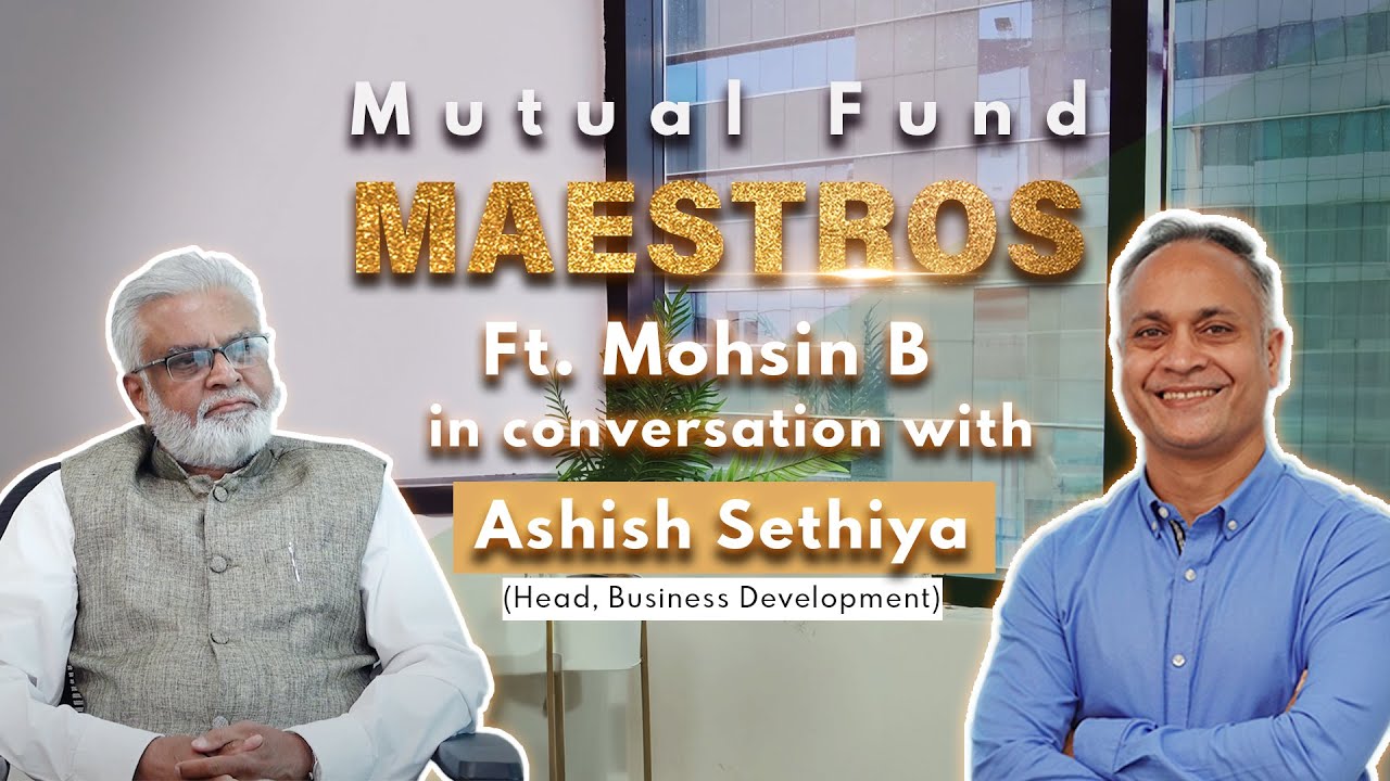 Success Secrets from the Maestros of Mutual Funds Ft. Mohsin B in ...