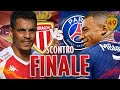 MONACO o PSG 🏆 SCONTRO FINALE! • La mia Carriera #49