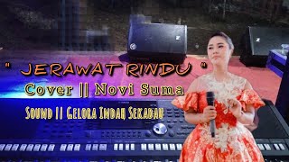 JERAWAT RINDU - COVER NOVI SUMA - REMIX OGT VIRAL