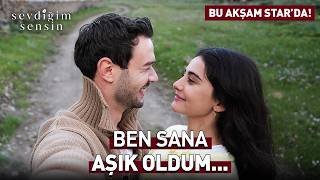 Erkan Aşkını Daha Fazla Gizleyemedi Sevdiğim Sensin Sezon Finaliyle Bu Akşam Starda
