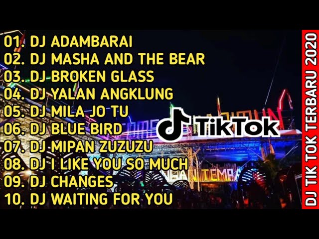 DJ TIK TOK TERBARU 2020 - DJ ADAMBARAI 🎶 !! REMIX FULL BASS TERBARU 2020 class=