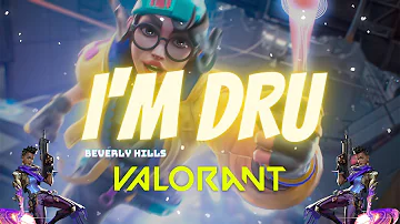 I'm Dru! - BEVERLY HILLS (VALORANT MONTAGE🔥🔥)