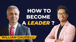 How to Become a Leader | William Gaudelli, @LehighU