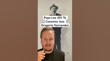 Pope Leo XIV To Canonize Jose Gregorio Hernandez