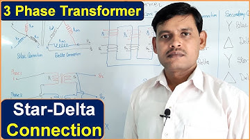 Star Delta Connection in 3 Phase Transformer Windings in Hindi -