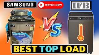 samsung vs ifb washing machine top load | best top load washing machine with inbuilt heater 2024