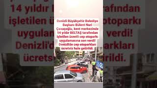 BÜLENT ÇAVUŞOĞLU KENT MERKEZİNDE 14 YILDIR BELTAŞ TARFINDAN İŞLETİLEN OTOPARK..#denizli #insanlık Resimi