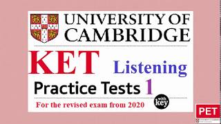 KET Listening 2020 - Cambridge A2 KEY for schools TRAINER  (2020) - Practice Test 1 with ANSWER KEY