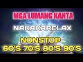 Original Song ll Mga Lumang Kanta ll Nosntop 60's 70's 80's 80's