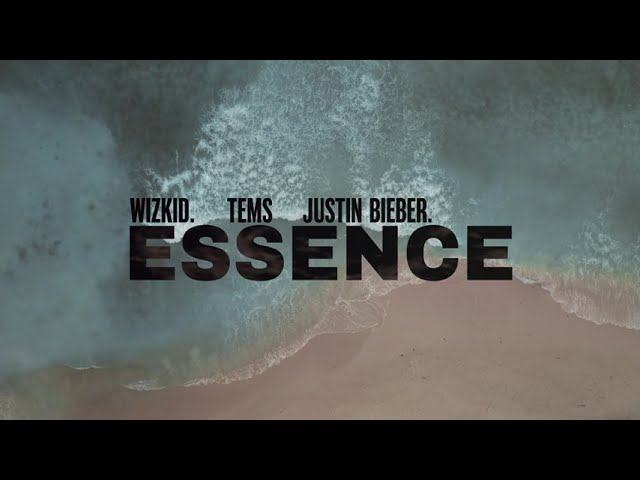 Essence (Remix) - WizKid -  [feat. Justin Bieber u0026 Tems] (Lyric Video) class=