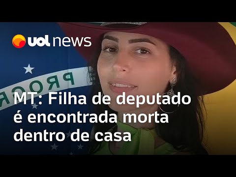Filha do deputado
