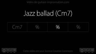 Jazz ballad (Cm7) : Backing track chords
