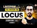 TS Inter 1st Year Maths 1B | LOCUS Exercise 1(a) | Rupesh Sir 🎯
