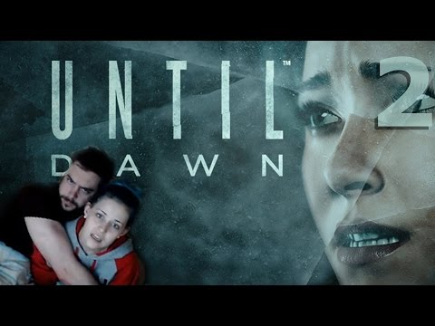 UNTIL DAWN w/ Sam Part 2
