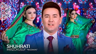 Шухрати Мирзоюсуф - Нозанин (2023) | Shuhrati Mirzoyusuf - Nozanin (Official Music Video)