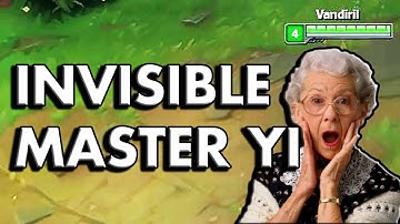 INVISIBLE MASTER YI! Wuju Style!