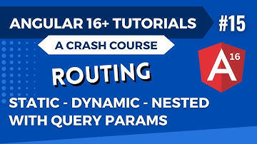 Angular 16 Tutorial - Routing with Dynamic and Nested Routes #15