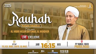 🔴LIVE | RAUHAH, HIKAM IBN ATHO'ILLAH ASSAKANDARI 255TH, WITH HABIB HASAN BIN ISMAIL AL MUHDHOR