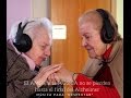 Bésame Mucho - Las maravillas de la música en el Alzheimer