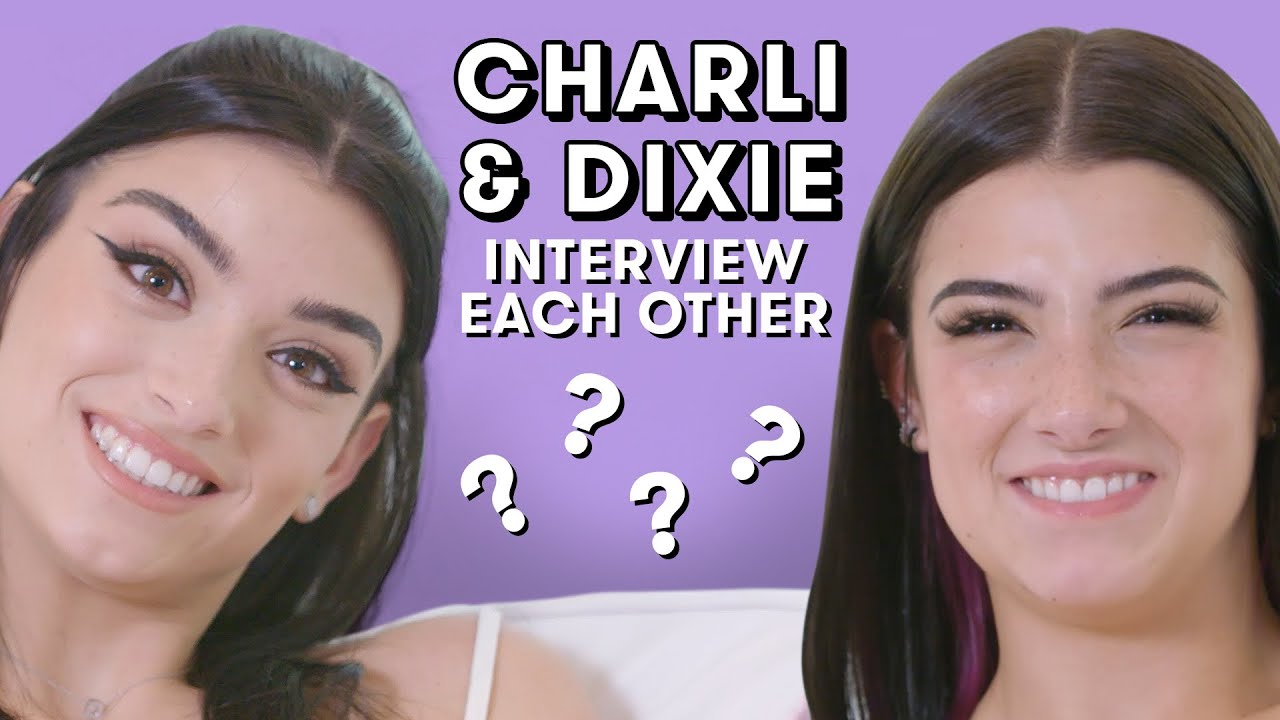 Charli & Dixie D'Amelio Trade Relationship Advice, Talk TikTok Fame, and Answer Fan Questions