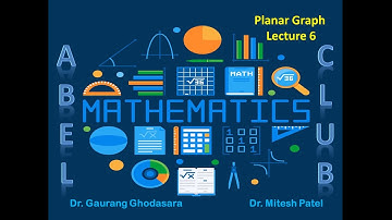 Planar graph Let.6/ Polyhedra/Graph Theory/BSc/MSc/Mathematics//Mitesh J Patel/Gaurang Ghodasara