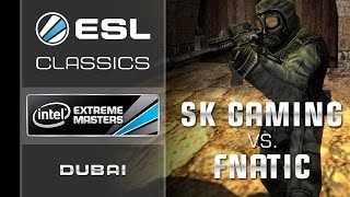 ESL Classics: fnatic vs. SK Gaming - IEM Dubai 2009 Semifinal - Counter-Strike 1.6