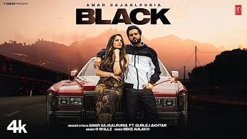 BLACK (Official Video) | Amar Sajaalpuria  | Gurlej Akhtar | Latest Punjabi Songs 2024