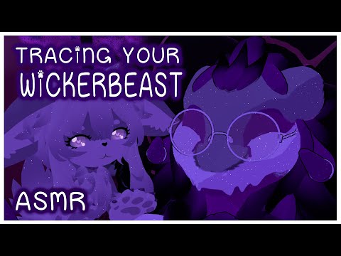 Phantom Sense ASMR | Tracing your Wickerbeast [VRCHAT][Furry]