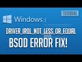 FIX Windows 10 Driver IRQL NOT LESS OR EQUAL NDIS.Sys Blue Screen [2021]
