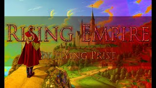 Rising Empire | by Flying Prist