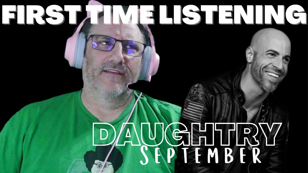 Daughtry September Reaction