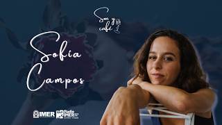 Entrevista Son y Café - Sofía Campos