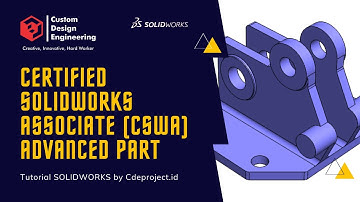CSWA SolidWorks Exam - Advanced Part Modeling