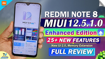 Redmi Note 8 New MIUI 12.5.1.0 Enhanced Edition Update | 25+ TOP Features | Redmi Note 8 New Update